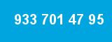933 701 47 95